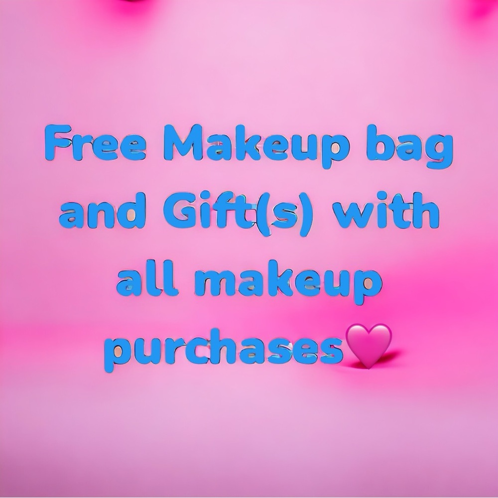 🩷 Free Makeup bag and Gift(s) with all Makeup Purchases 🩷